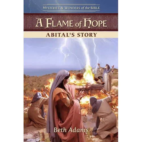 A Flame of Hope: Abital's Story