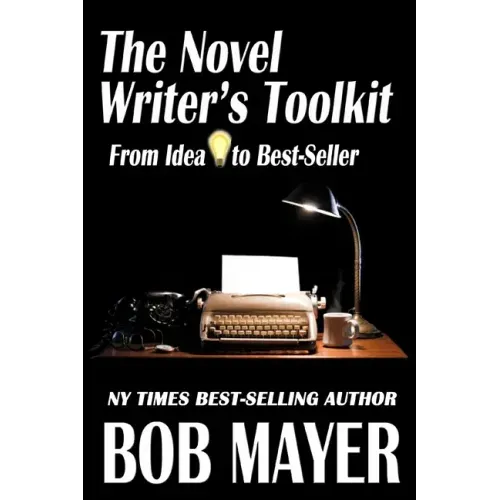The Novel Writer's Toolkit