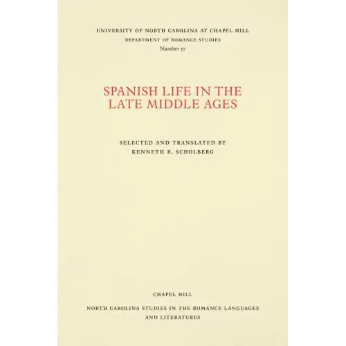 Spanish Life in the Late Middle Ages
