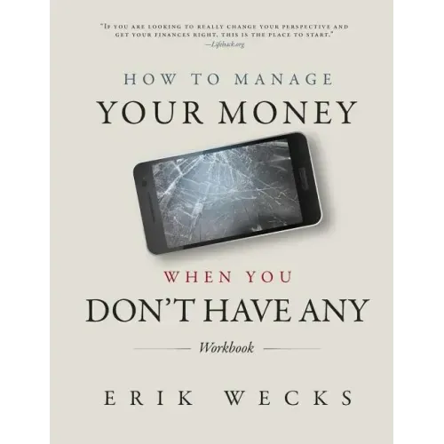 How to Manage Your Money When You Don't Have Any Workbook