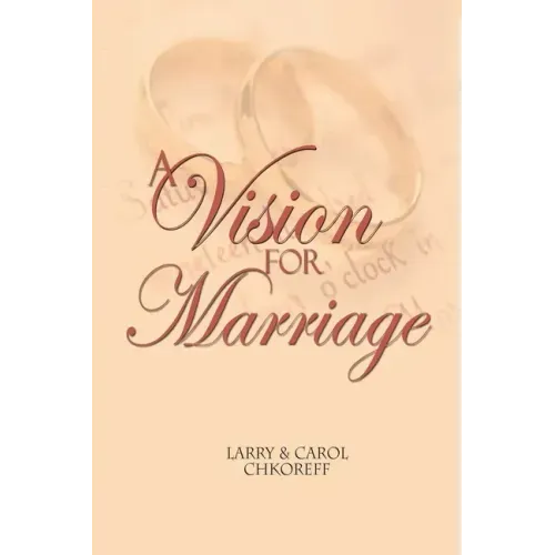 A Vision For Marriage
