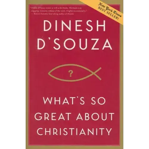 What's So Great about Christianity