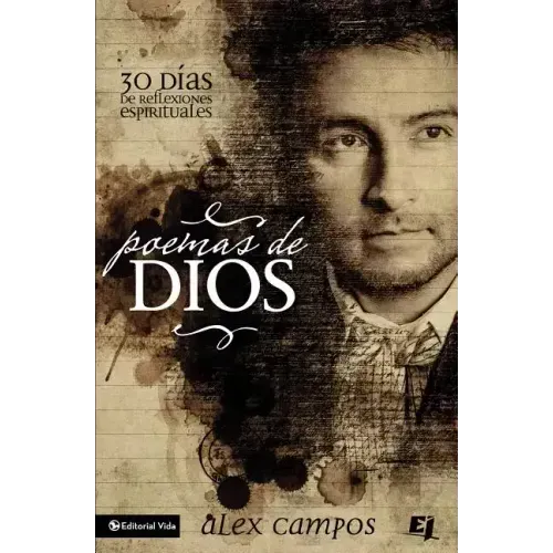 Poemas de Dios: 30 Días de Reflexiones Espirituales = Poems of God