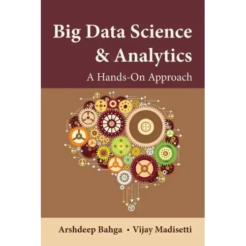 Big Data Science & Analytics: A Hands-On Approach