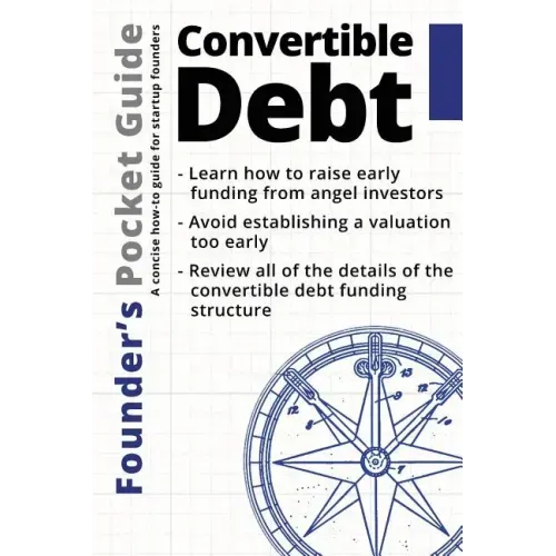 Founder's Pocket Guide: Convertible Debt