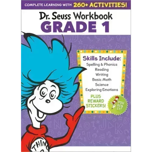 Dr. Seuss Workbook: Grade 1: 260+ Fun Activities with Stickers and More! (Spelling, Phonics, Sight Words, Writing, Reading Comprehension, Math, Additi