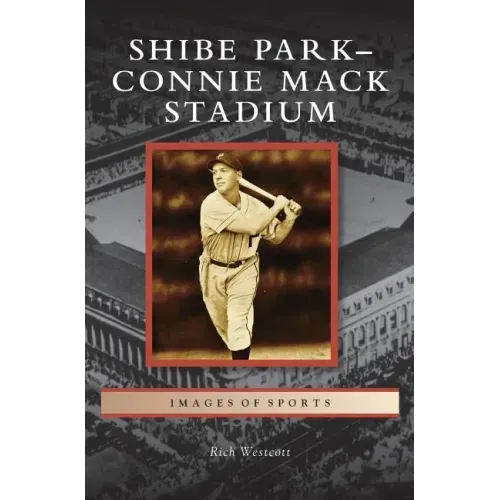 Shibe Park-Connie Mack Stadium