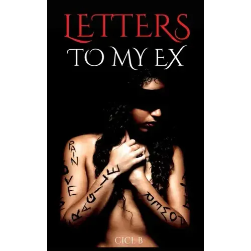 Letters To My Ex