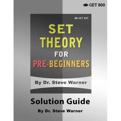 Set Theory for Pre-Beginners - Solution Guide