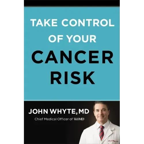 Take Control of Your Cancer Risk