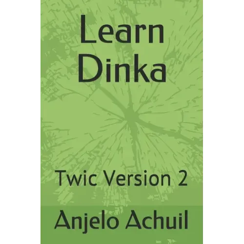 Learn Dinka: Twic Version 2