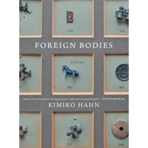 Foreign Bodies: Poems