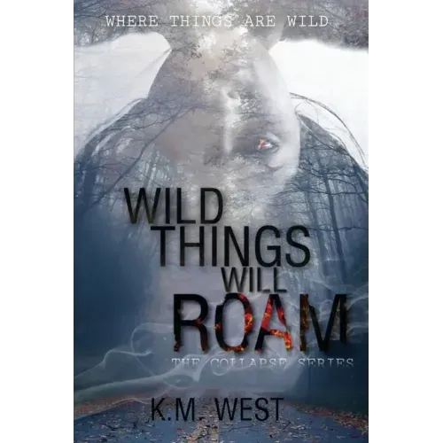 Wild Things Will Roam