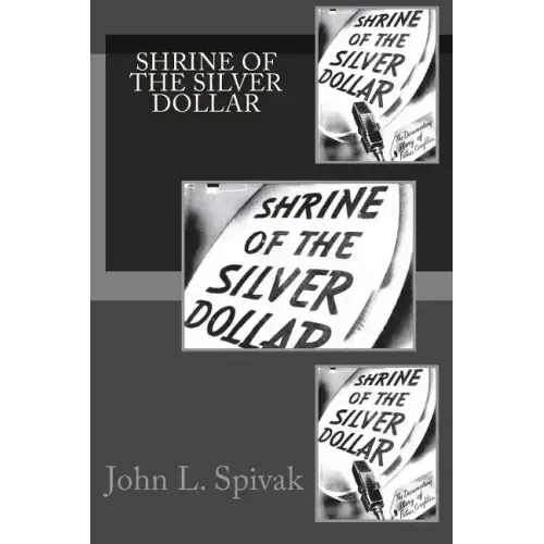 Shrine of the Silver Dollar