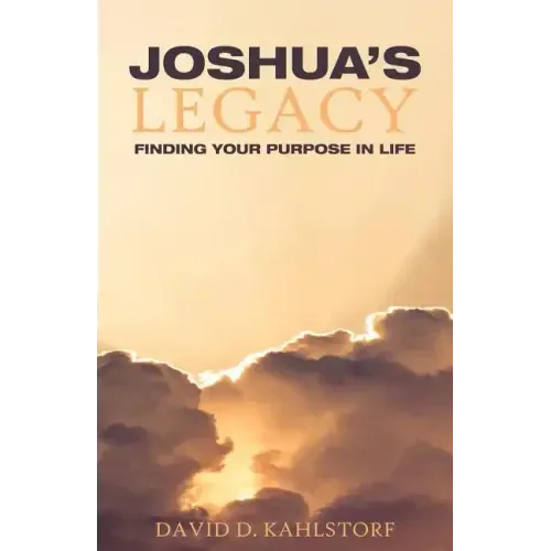 Joshua's Legacy