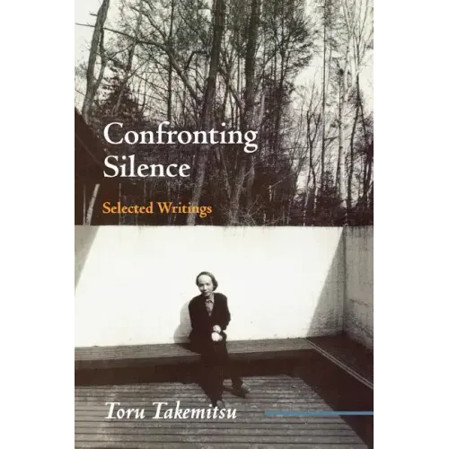 Confronting Silence: Selected Writings
