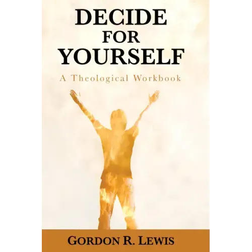 Decide for Yourself