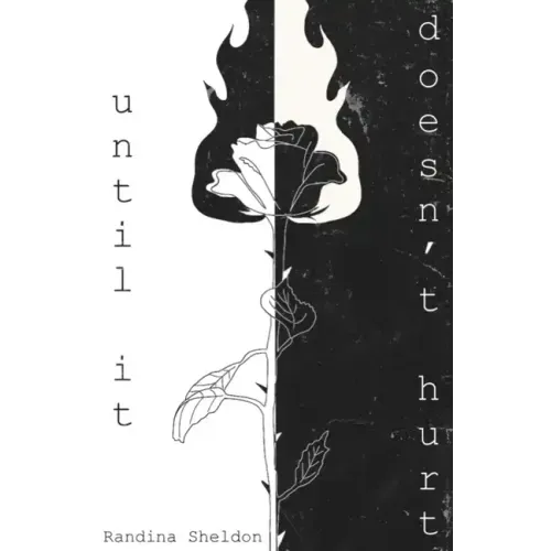 until it doesn't hurt