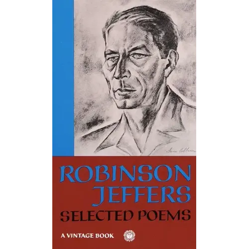 Selected Poems of Robinson Jeffers