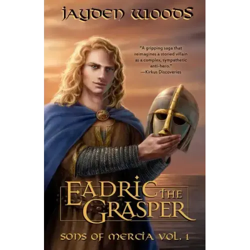 Eadric the Grasper: Sons of Mercia