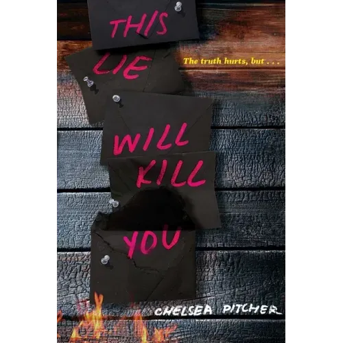 This Lie Will Kill You