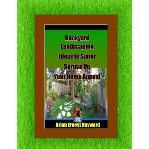 Backyard Landscaping Ideas To Super Spruce Up Your Home Appeal