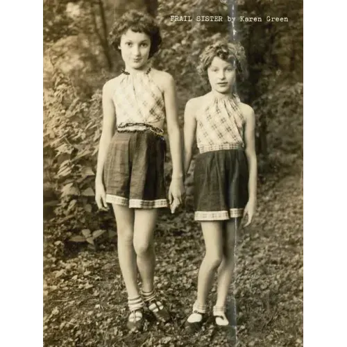 Karen Green: Frail Sister