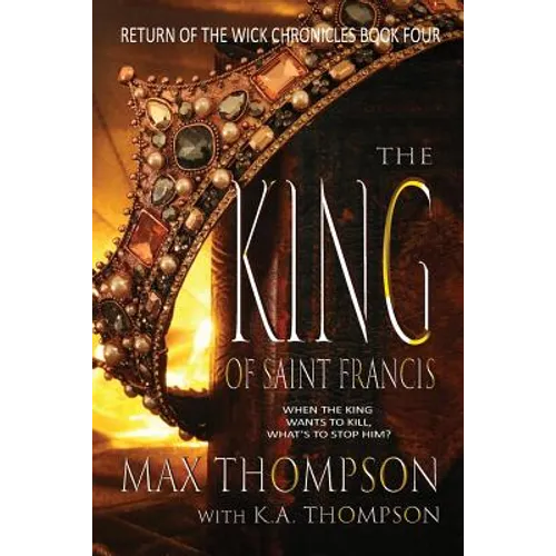 The King of Saint Francis