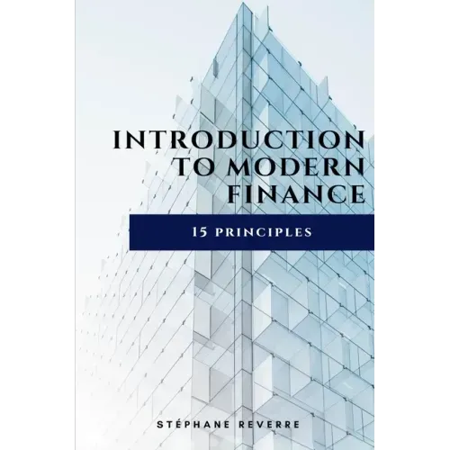 Introduction to Modern Finance: 15 Principles