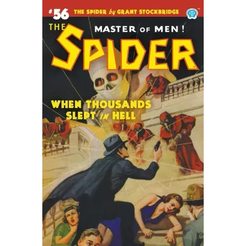 The Spider #56: When Thousands Slept in Hell