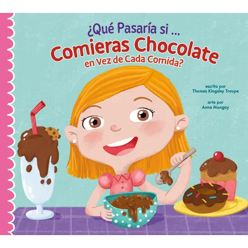 ¿Qué Pasaría Si Solo Comieras Chocolate?