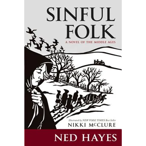 Sinful Folk: A Novel of the Middle Ages