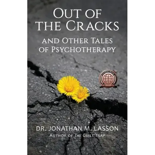 Out of the Cracks and Other Tales of Psychotherapy