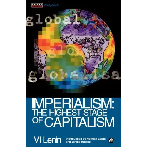 Imperialism: The Highest Stage of Capitalism