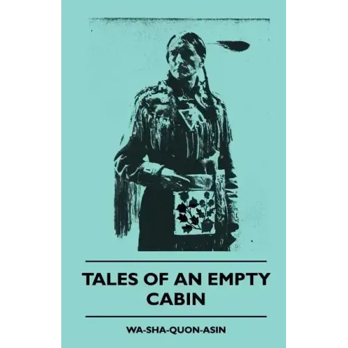Tales of an Empty Cabin