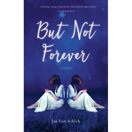 But Not Forever