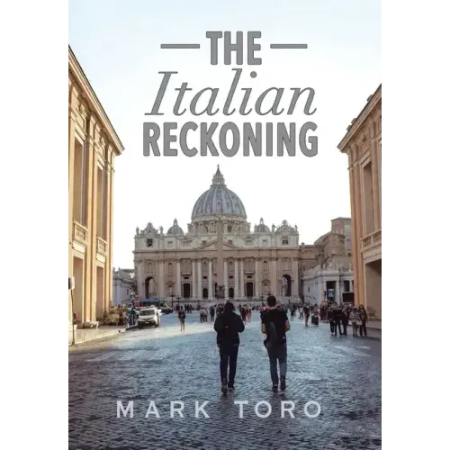 The Italian Reckoning