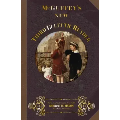 McGuffey's New Third Eclectic Reader