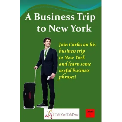 A Business Trip to New York