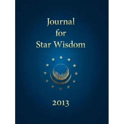 Journal for Star Wisdom 2013