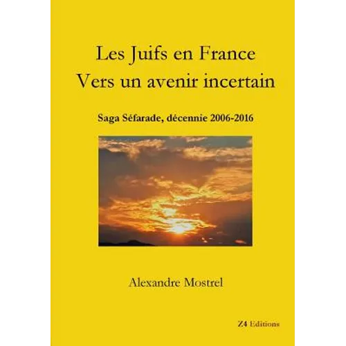 Les Juifs en France Vers un avenir incertain