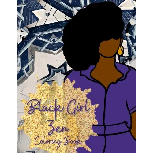 Black Girl Zen Coloring Book