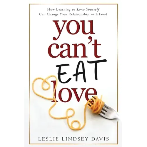 You Can't Eat Love