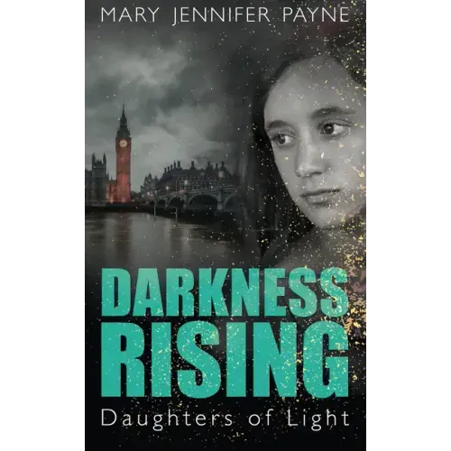 Darkness Rising: Daughters of Light