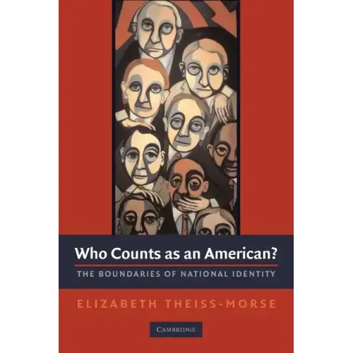 Who Counts as an American?: The Boundaries of National Identity