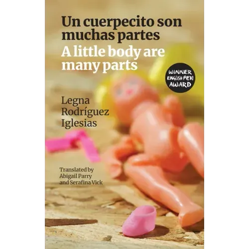 A Little Body Are Many Parts: Un Cuerpecito Son Muchas Partes