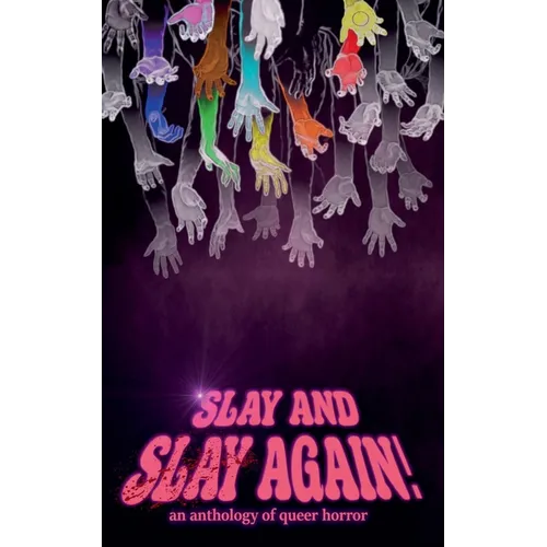 Slay and Slay Again! - Paperback
