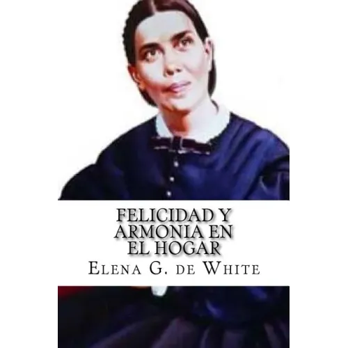 Felicidad y Armonia en el Hogar