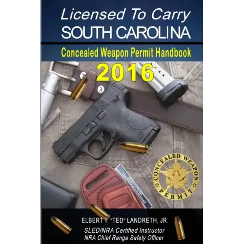 Licensed to Carry 2016 - SOUTH CAROLINA