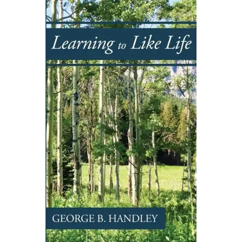 Learning to Like Life: A Tribute to Lowell Bennion